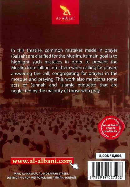 A Summary of the Mistakes Commonly Made in Prayer – Guide to Correcting Salah Errors