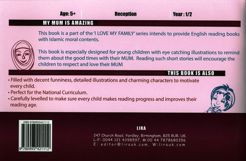 My Mum Is Amazing – I Love My Family Islamic Children’s Book | Family Values for Kids