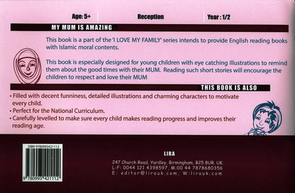 My Mum Is Amazing – I Love My Family Islamic Children’s Book | Family Values for Kids