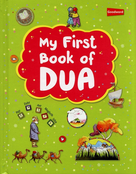 My First Book of Dua for Kids | Saniyasnain Khan | Goodword