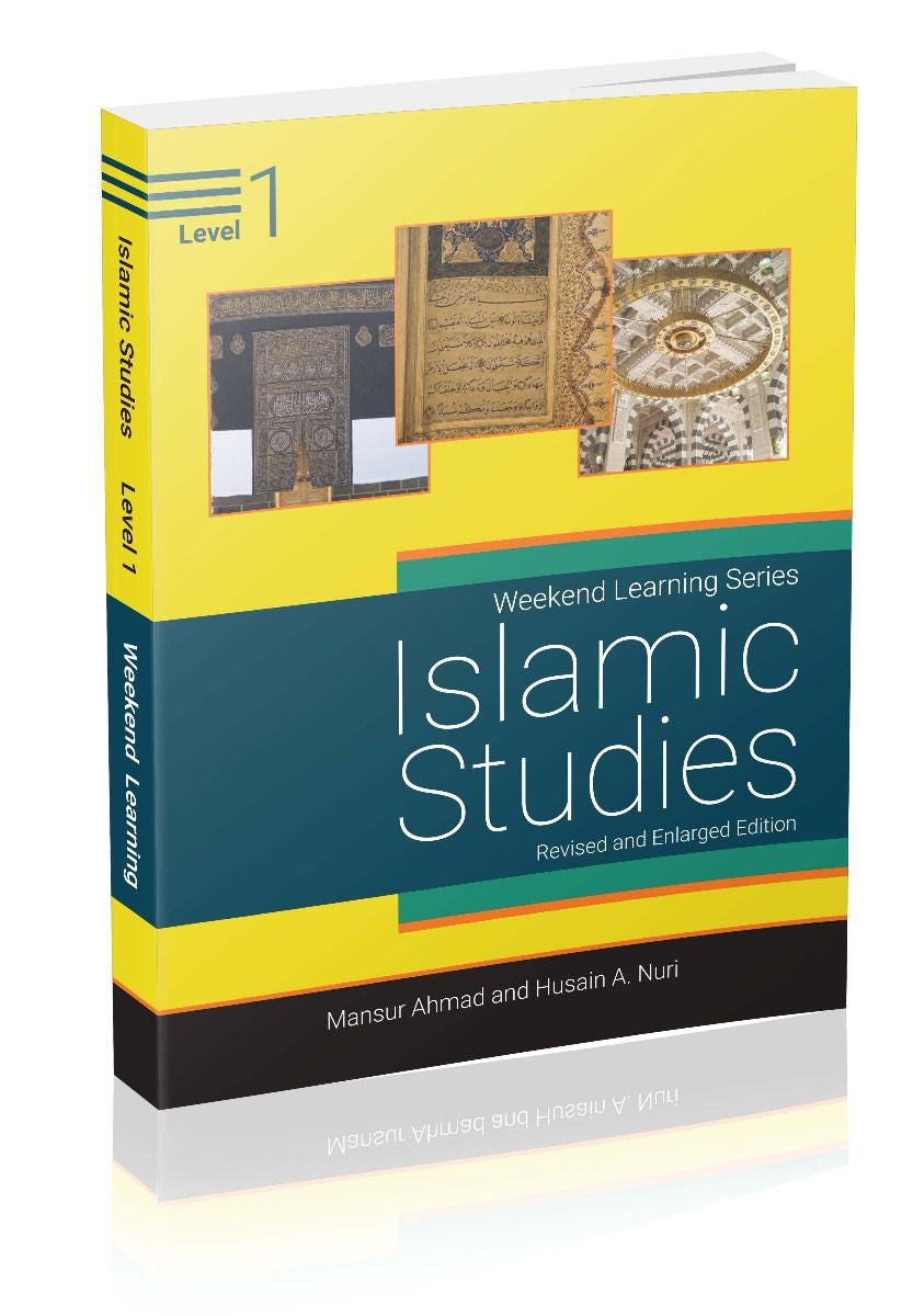 Islamic Studies Level 1 (Revised & Enlarged Edition) | Weekend Learning Series for Children