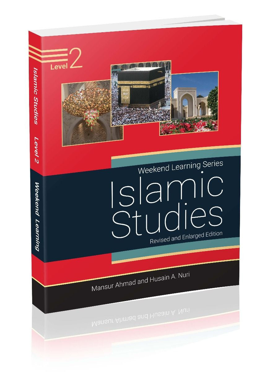 Islamic Studies Level 2 (Revised & Enlarged Edition) | Weekend Learning Series for Children