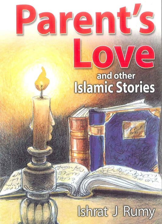 Parents Love by Darussalam | Islamic Book on Kindness to Parents