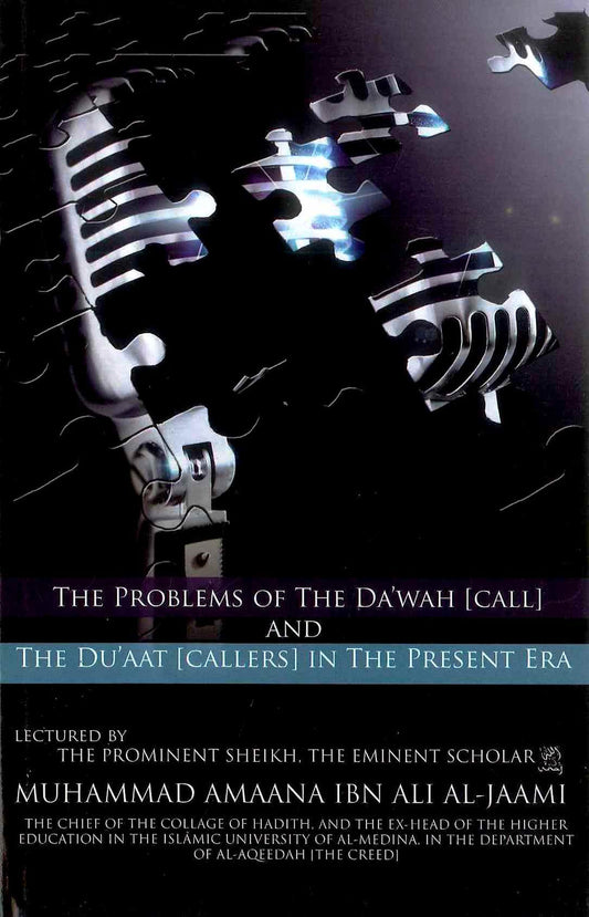 The Problems of the Dawah_ Challenges in Spreading Islam