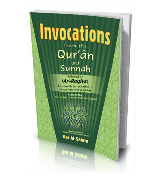 Invocations from the Qur’an and Sunnah: Ar-Ruqiya – Pocket Size_Islamic Healing