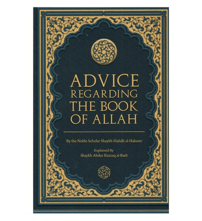 Advice Regarding the Book of Allah – English Edition Paperback (Soft Cover).