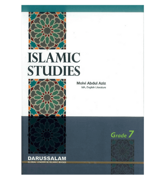 Islamic Studies Grade 7 – Comprehensive Islamic Education Textbook for Students