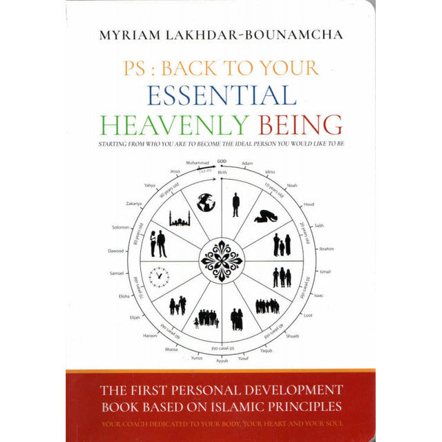 PS: Back to Your Essential Heavenly Being — Personal & Spiritual Development Based on Islamic Principles (Paperback, 190 Pages)