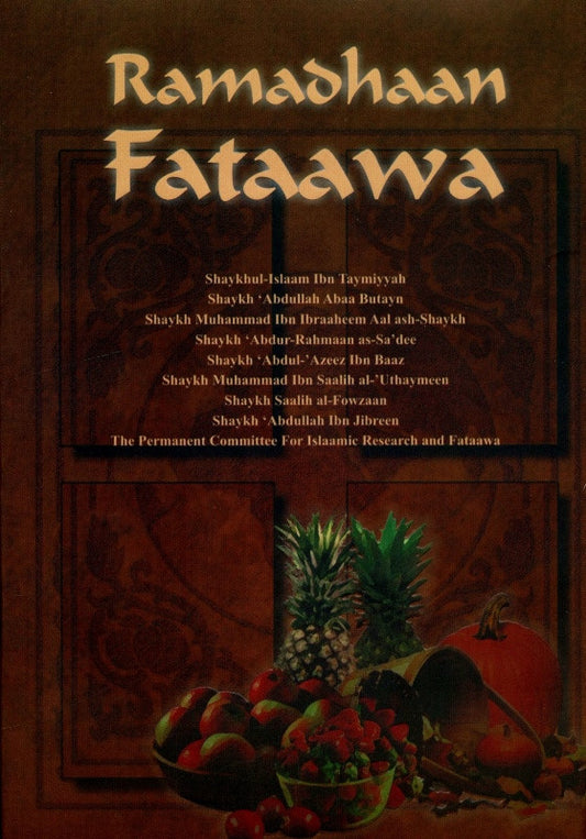 Ramadhaan Fataawa – Authentic Ramadan Rulings & Islamic Verdicts Guide