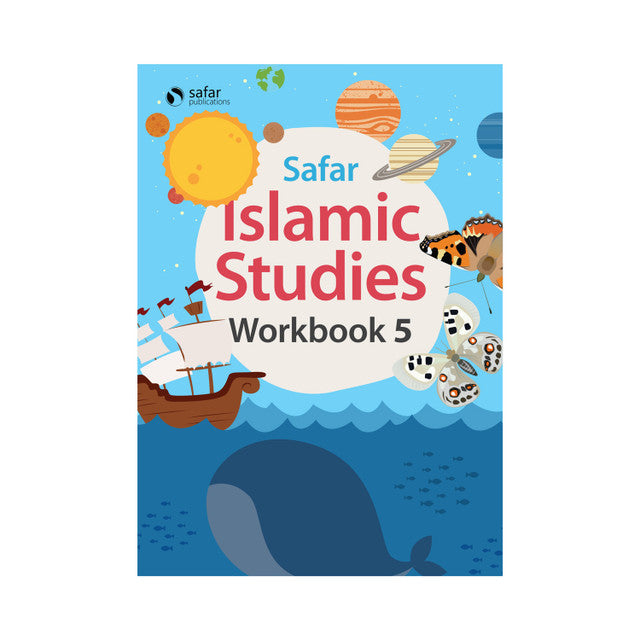 Islamic Studies: Workbook 5 – Learn About Islam Series | Safar Publications | Practice & Review Workbook (Softcover, 152 Pages)