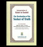 Interprétation du Kitab At Tauhid (La destination du chercheur de vérité) par une édition reliée