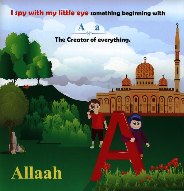I Spy With My Little Eye – A-Z Alphabet with Islamic Words for Kids | Islamic Learning Book