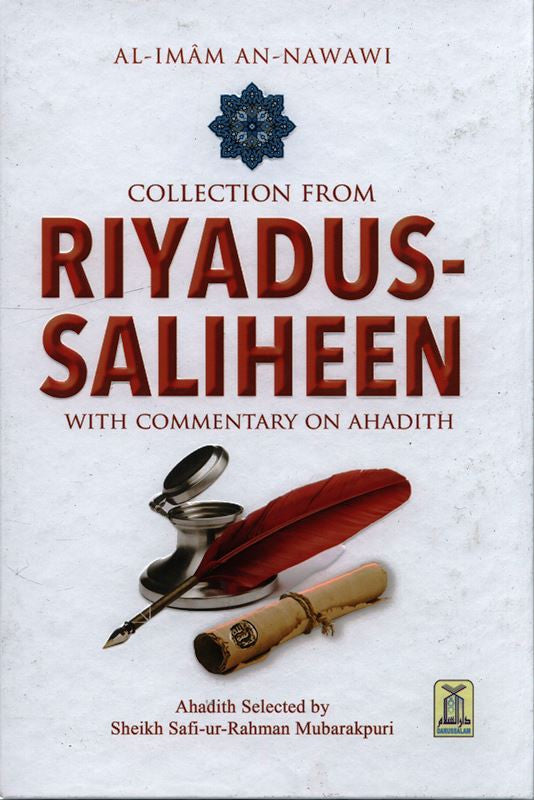 Collection from Riyadus Saliheen – Deluxe Edition | Authentic Hadith Collection by Imam Nawawi