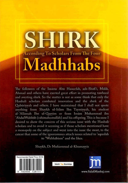 Shirk According to Scholars from the Four Madhhabs – Evidence of Tawheed