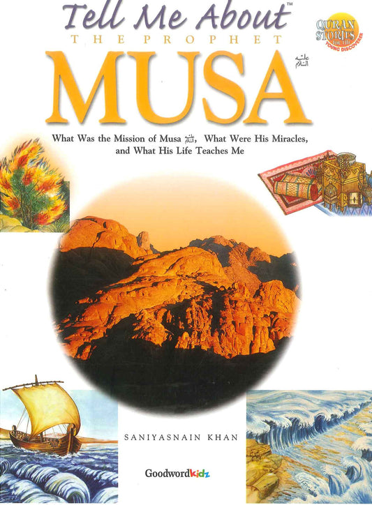 Tell Me About Prophet Musa Book | Saniyasnain Khan | Goodword