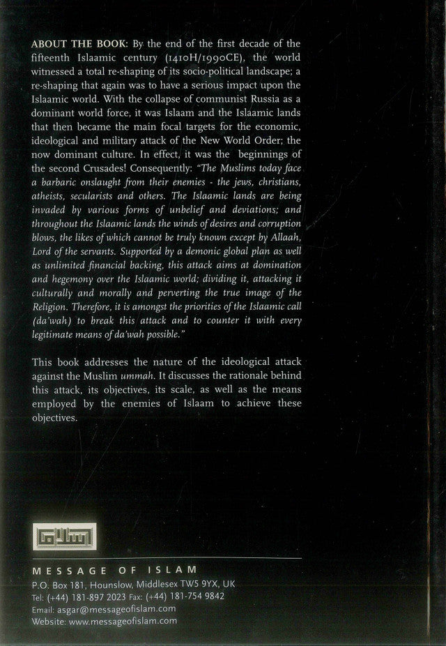 The Ideological Attack – Islamic Response to Intellectual & Cultural Assaults on the Ummah by Shaykh Abdul Azeez bin Baaz | Message Of Islam (S/C, 79 Pgs)