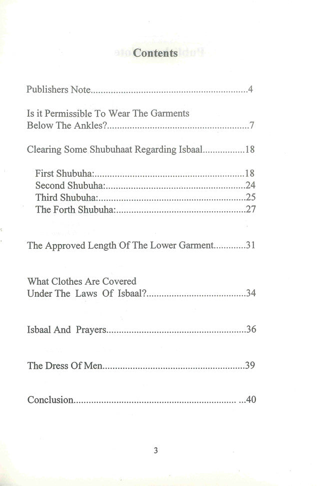 The Issue of Isbaal: According to the Qur’an & Sunnah – Islamic Ruling on Wearing Garments Below the Ankles | Dr Saleh As-Saleh (Message Of Islam, S/C, 40 Pgs)