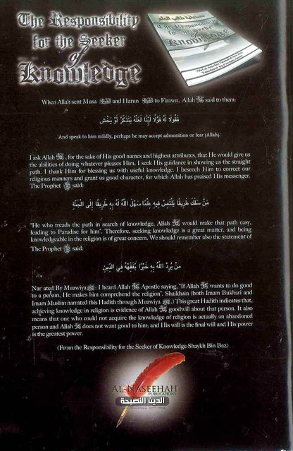 The Responsibility for the Seeker of Knowledge: Essential Duties of Every Student of Islamic Knowledge