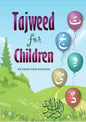 Tajweed for Children (Revised Edition) – Basic Tajweed Rules for Young Quran Learners