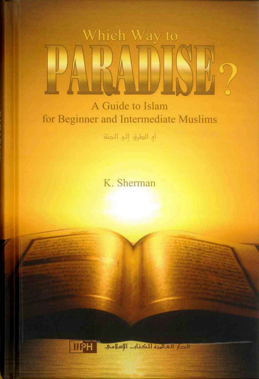 Which way to Paradise? by k. Sherman