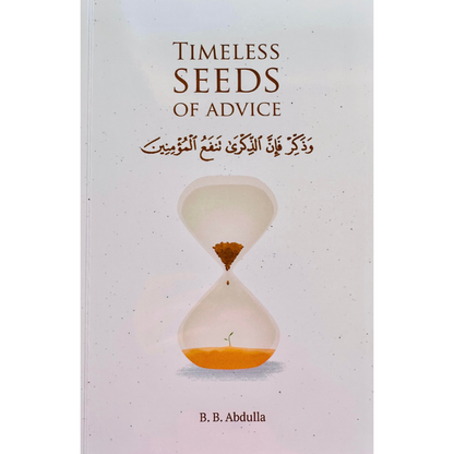 Timeless Seeds of Advice | Islamic Self-Development & Purification of the Heart Book